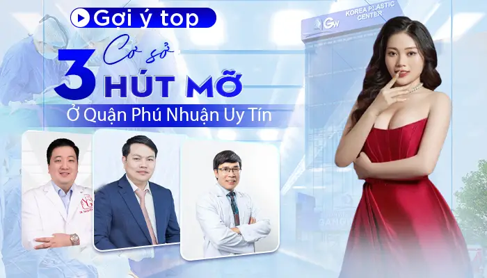 Hút Mỡ Ở Quận Phú Nhuận